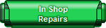 In Shop Repair